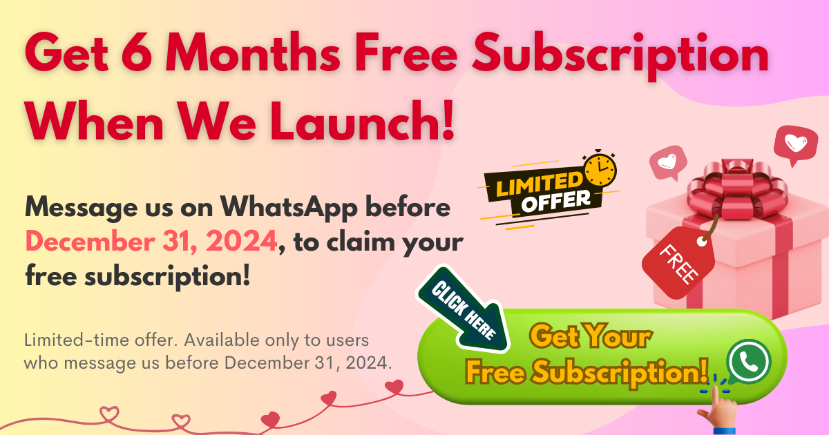 Get 6 Months Free Subscription